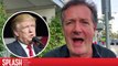 Piers Morgan quiere que todos paren de asustarse sobre Donald Trump