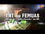 TNT au FEMUA 8 pour les 20 ans de COULEURS TROPICALES sur RFI