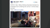 Protesters Block Betsy DeVos’ Entry Into DC School