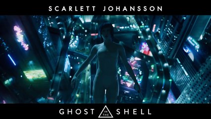 Ghost In The Shell : Tv Spot super Bowl - Scarlett Johansson