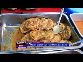 Warung Sedekah, Makan Gratis Untuk Fakir Miskin - NET24