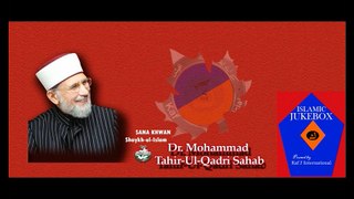 Shykh ul Islam Dr Tahir ul Qadri  6 NAATS IN 1 Islamic Jukebox