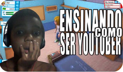 Youtuber Life: ENSINANDO A SER YOUTUBER ‹ KAUE ›