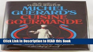 PDF Online Michel Guerard s Cuisine Gourmande Full Online