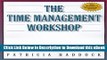 [Read Book] The Time Management Workshop: A Trainer s Guide (Trainer s Workshop) Mobi