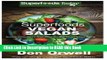 Read Book Superfoods Vegan Salads: Over 30 Vegan Quick   Easy Gluten Free Whole Foods Recipes to