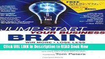 [Popular Books] Jump Start Your Business Brain: Win More, Lose Less and Make More Money with Your
