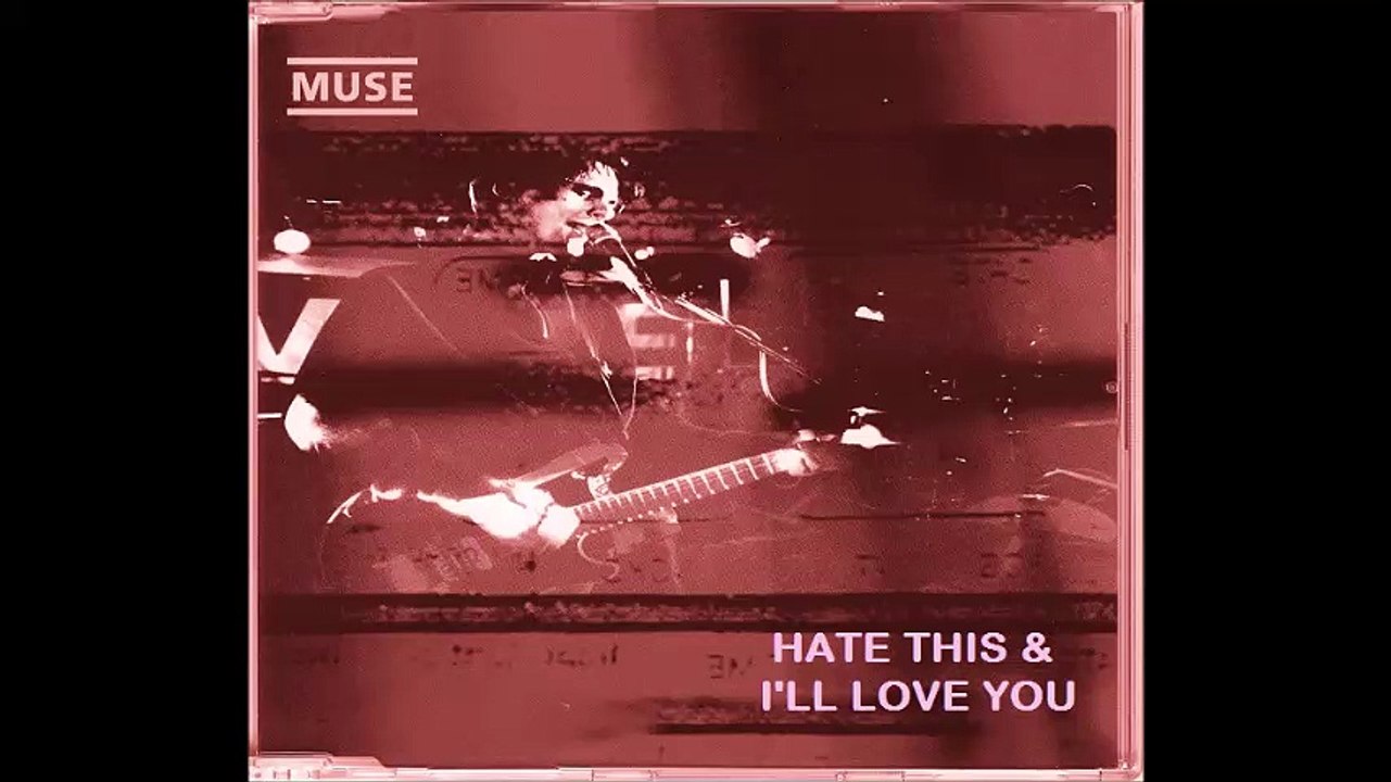 Muse - Hate This & I'll Love You, Norwich East Anglia University, 04/09/2001