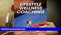 Audiobook  Lifestyle Wellness Coaching-2nd Edition James Gavin  [DOWNLOAD] ONLINE