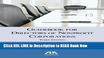 [Popular Books] Guidebook for Directors of Nonprofit Corporations Full Online