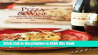PDF Online Pizza   Wine: Authentic Italian Recipes and Wine Pairings Full Online