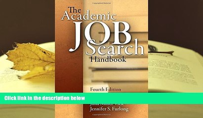 PDF [FREE] DOWNLOAD  The Academic Job Search Handbook, 4th Edition Julia Miller Vick  Pre Order