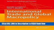 [Popular Books] International Trade and Global Macropolicy (Springer Texts in Business and