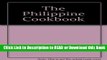 PDF [FREE] DOWNLOAD The Philippine cookbook Book Online