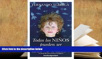 BEST PDF  Todos los niños pueden ser Einstein / All children can be Einstein: El Método Eficaz