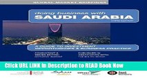 [DOWNLOAD] Doing Business with Saudi Arabia (Global Market Briefings Series) Book Online