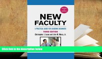 PDF [DOWNLOAD] New Faculty: A Practical Guide for Academic Beginners C. Lucas  Pre Order