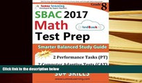 PDF [FREE] DOWNLOAD  SBAC Test Prep: 8th Grade Math Common Core Practice Book and Full-length