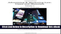 [Read Book] Advertising   Marketing Law: Cases   Materials, 3d Ed. (Volume 1) Kindle