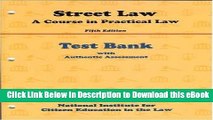 [Read Book] Street Law: A Course in Practical Law, Fifth Edition: Test Bank with Authentic