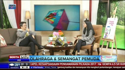 Happy Parenting: Olahraga dan Semangat Pemuda #4