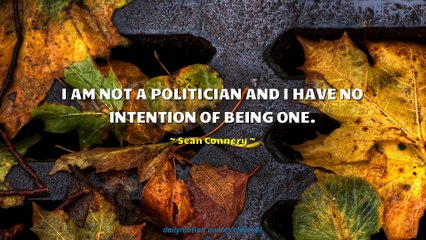 Sean Connery Quotes #1