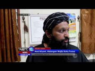 Скачать видео: Nikmati Nasi Briyani Menu Makan Buka Puasa Khas Muslim India Medan - NET12