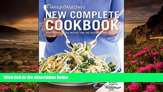 FREE [DOWNLOAD] Weight Watchers New Complete Cookbook, Fourth Edition Weight Watchers Pre Order