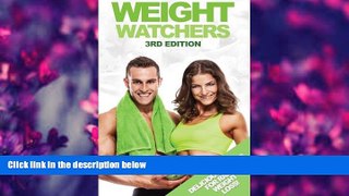 FREE [DOWNLOAD] Weight Watchers:  The SmartPoints Diet Plan: Delicious Recipes For Rapid Weight