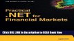 [PDF] Practical .NET for Financial Markets (Expert s Voice in .NET) Book Online