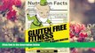 READ book Gluten Free Fitness: : The Ultimate Guide to Becoming a Label Reading Master (Gluten