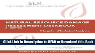 BEST PDF Natural Resources Damage Assessment Deskbook (Environmental Law Institute) Book Online