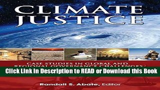 BEST PDF Climate Justice: Case Studies in Global and Regional Governance Challenges (Environmental