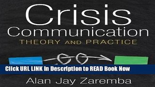 [DOWNLOAD] Crisis Communication: Theory and Practice FULL eBook