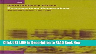 [Popular Books] Cosmopolitan Connections: The Sindhi Diaspora, 1860-2000 (International
