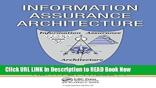 [DOWNLOAD] Information Assurance Architecture FULL eBook