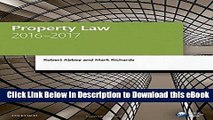 [Read Book] Property Law 2016-2017 (Blackstone Legal Practice Course Guide) Online PDF