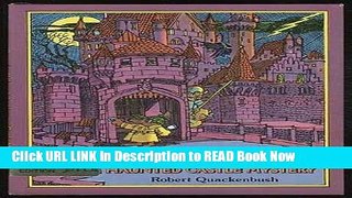 [Popular Books] Detective Mole and the haunted castle mystery FULL eBook