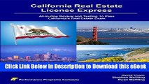 [Read Book] California Real Estate License Express: All-in-One Review and Testing to Pass