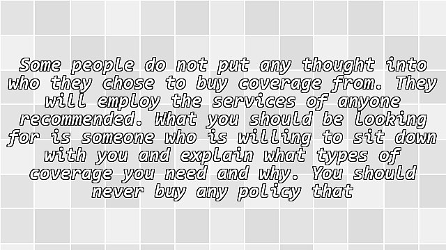 What Policies Should You Buy From Your Insurance Agent?