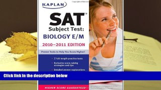 Download [PDF]  Kaplan SAT Subject Test Biology E/M 2010-2011 Edition (Kaplan SAT Subject Tests: