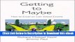 [Read Book] Getting To Maybe: How to Excel on Law School Exams Kindle