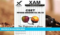 PDF [DOWNLOAD] CSET Physical Education 129, 130, 131 (XAM CSET) Sharon Wynne [DOWNLOAD] ONLINE
