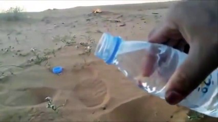 Prova a versare l'acqua nel deserto ciò che accade vi lascerà confusi!