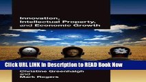 [PDF] Innovation, Intellectual Property, and Economic Growth Book Online