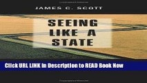 [DOWNLOAD] Seeing Like a State: How Certain Schemes to Improve the Human Condition Have Failed