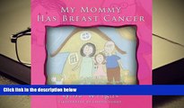 DOWNLOAD EBOOK My Mommy Has Breast Cancer Gina Wright For Ipad