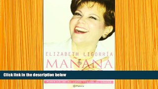 FREE [DOWNLOAD] Mañana Vivire  (Spanish Edition) Elizabeth Ligorria Trial Ebook