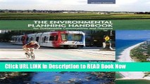 [Popular Books] The Environmental Planning Handbook for Sustainable Communities and Regions FULL