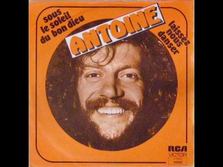 Antoine Sous le soleil du bon dieu (1975)